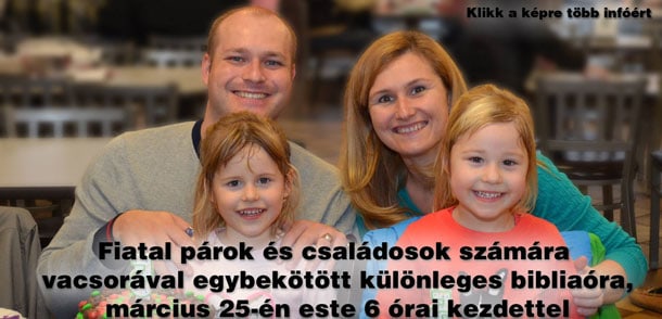 Bibliaóra és vacsora fiatal párok és családosok számára