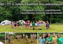 Cserkész Rádió / TV új műsora hallható mai adásunkban