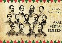 Az aradi vértanúk a legdrágábbat, az életüket adták a hazáért