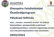 Megjelent a felsőoktatási ösztöndíj pályázat a diaszpórában élő magyarok számára a 2023/24 tanévre