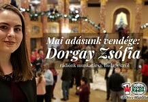 Mai adásunk vendége Dorgay Zsófia, rádiónk munkatársa, Budapestről