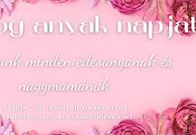 Boldog anyák napját kívánunk