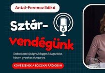 Július 2-i műsorunk vendége Antal-Ferencz Ildikó, szabadúszó újságíró, blogger, közgazdász, három gyerekes édesanya.