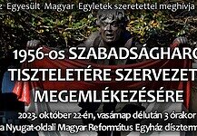 Az Egyesült Magyar Egyletek szeretettel meghívja Önt az 1956-os szabadságharc tiszteletére rendezett megemlékezésre