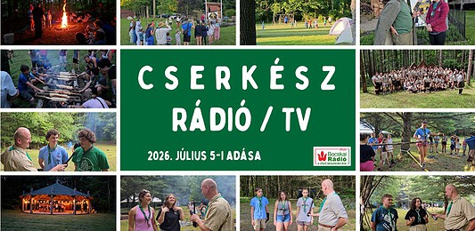 Cserkész Rádió / TV – 2026. július 5-i adása
