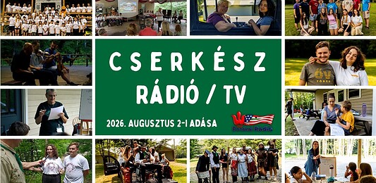 Cserkész Rádió / TV – 2026. augusztus 2-i adása