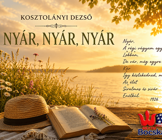 Kosztolányi Dezső: NYÁR, NYÁR, NYÁR