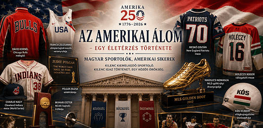 Magyar sportsikerek Amerikában – különleges relikviák érkeznek a Magyar Nemzeti Múzeum Amerika 250 kiállítására