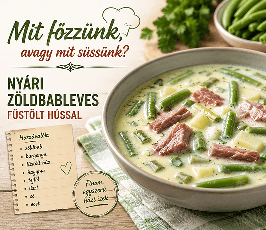 Nyári zöldbableves füstölt hússal