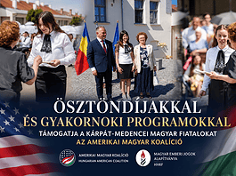 Ösztöndíjakkal és gyakornoki programokkal támogatja a Kárpát-medencei magyar fiatalokat az Amerikai Magyar Koalíció