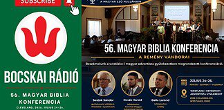 „Ez nem csak nosztalgia, ez identitás” – 56. Magyar Biblia Konferencia a westlake-i adventistáknál