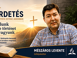 A Hetednapi Adventista Gyülekezet 2026. augusztus 23-i adása