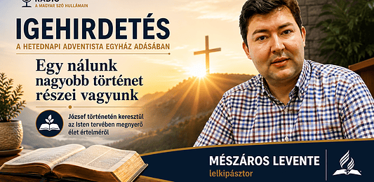 A Hetednapi Adventista Gyülekezet 2026. augusztus 23-i adása