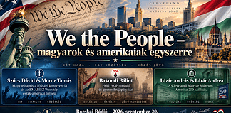 We the People – magyarok és amerikaiak egyszerre