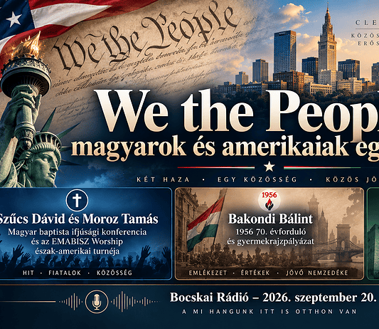 We the People – magyarok és amerikaiak egyszerre