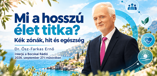 💙 Mi a hosszú élet titka? – Kék zónák, hit és egészség