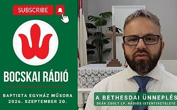 A Baptista Gyülekezet 2026. szeptember 20-i adása