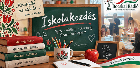 Több mint iskola – iskolakezdés a Bocskai Rádióban