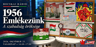 📻 1956 emlékezete, közösségünk történetei – vasárnap, október 25-én, a Bocskai Rádióban