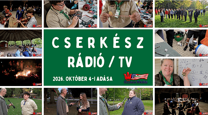 Cserkész Rádió / TV – 2026. október 4-i adása